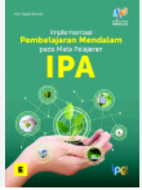 Image of IMPLEMENTASI PEMBELAJARAN MENDALAM PADA MATA PELAJARAN IPA